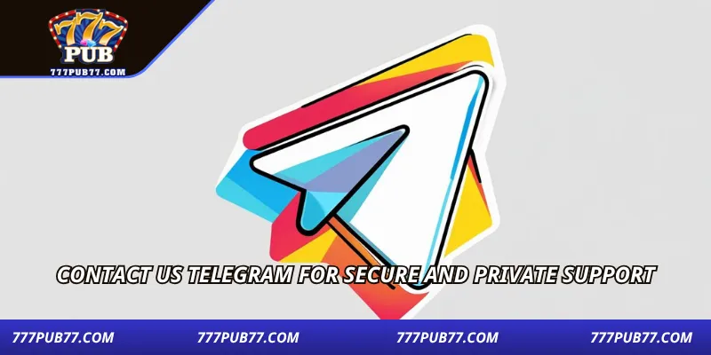 Contact us Telegram for secure and private support