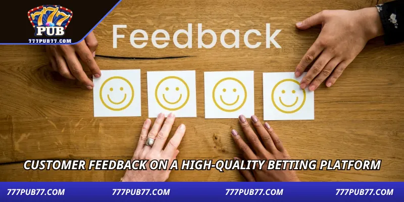 customer-feedback-on-a-high-quality-betting-platform