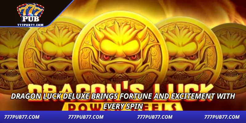 Dragon Luck Deluxe brings fortune and excitement with every spin