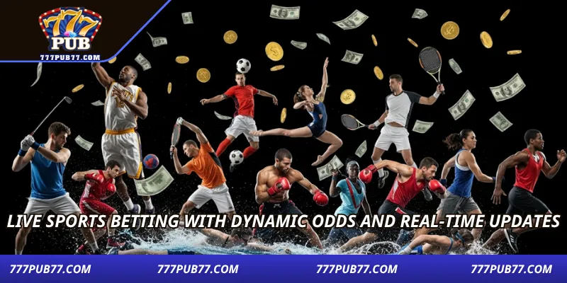 Live sports betting with dynamic odds and real-time updates