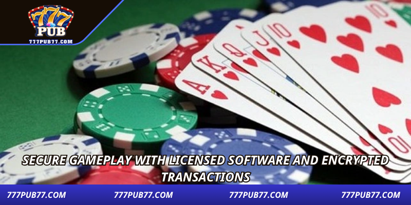 Secure gameplay with licensed software and encrypted transactions