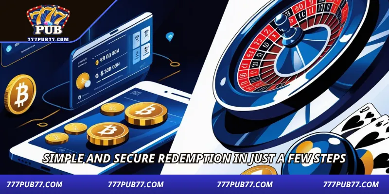 simple-and-secure-redemption-in-just-a-few-steps