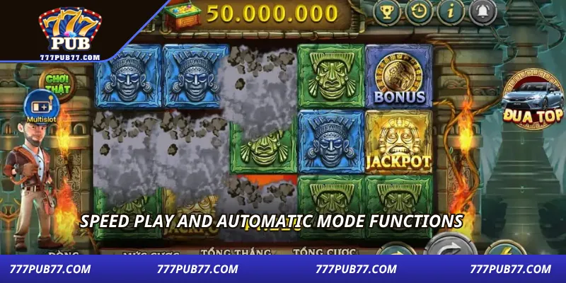 Speed play and automatic mode functions
