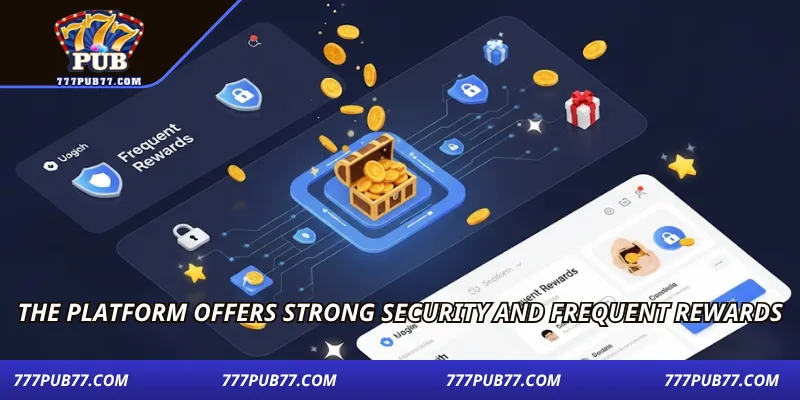 The platform offers strong security and frequent rewards