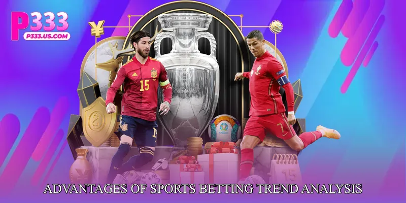 Advantages of Sports Betting Trend Analysis