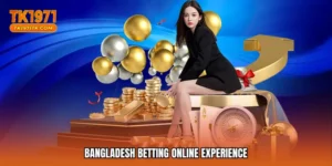 Bangladesh betting online experience