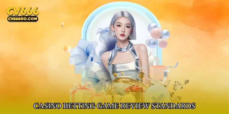 Casino betting game review standards